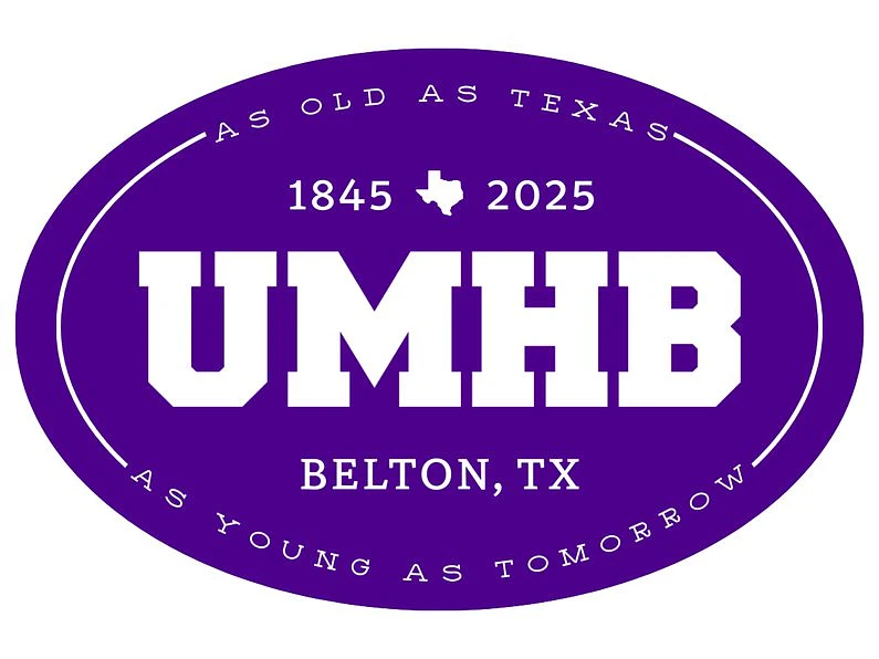 A purple oval logo featuring "UMHB," "Belton, TX," dates 1845-2025, and the phrases "As Old As Texas" and "As Young As Tomorrow."