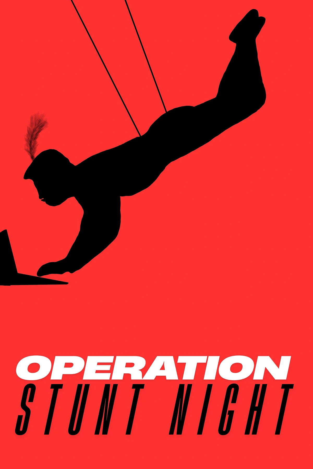 A silhouette of a person suspended by ropes is using a laptop against a bright red background with the text "OPERATION STUNT NIGHT."