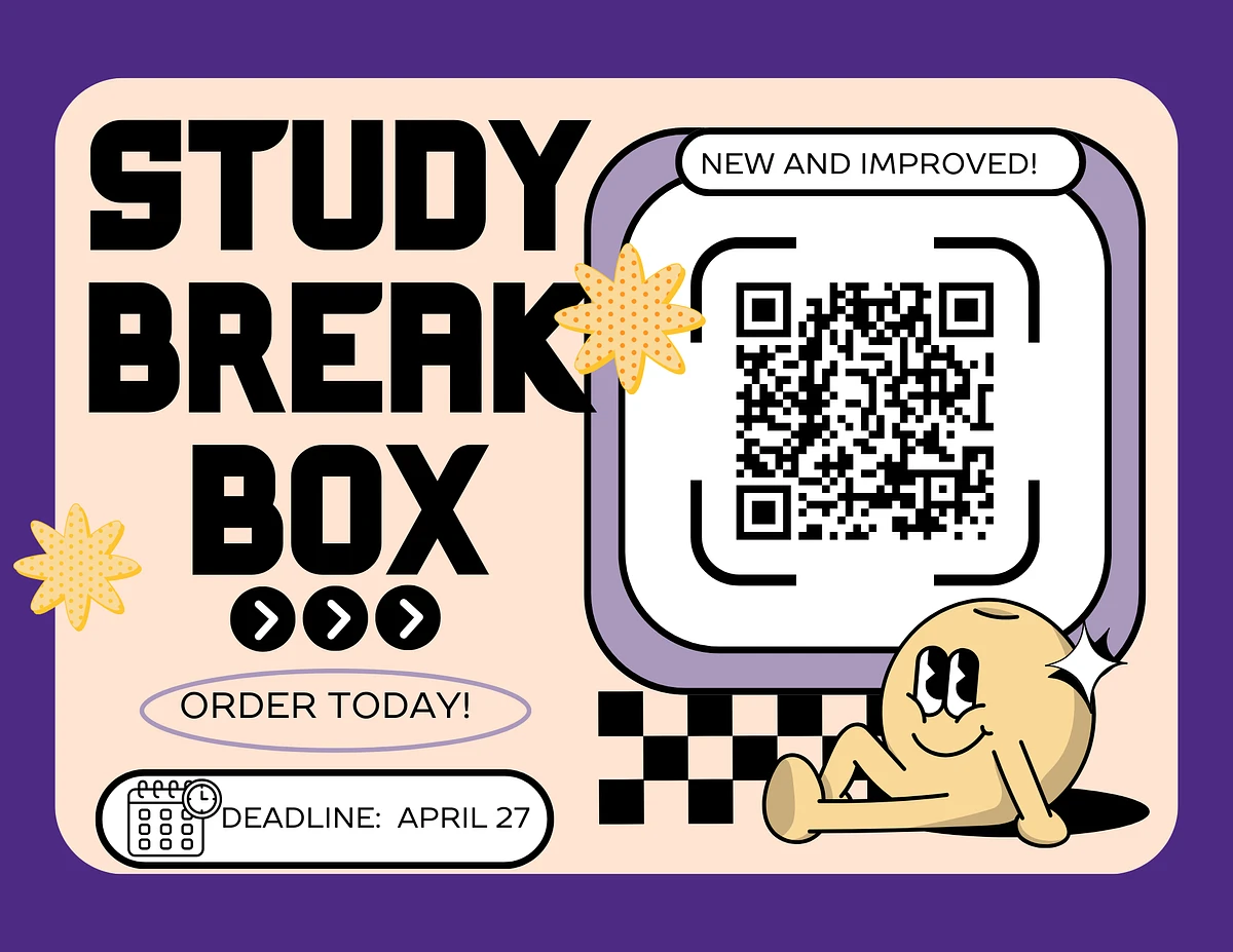 A colorful flyer promotes a "Study Break Box" featuring a QR code, with an order deadline of April 27.